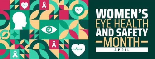 Womens Eye Health and Safety Month geometric shape pattern background banner or poster design template. observed every year in April. Holiday concept. Use to any Template, card, poster, placard. vector