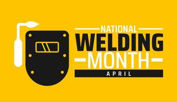 National Welding Month background banner or poster design template. observed every year in April. Holiday concept. Use to any Template, card, poster, placard, template vector