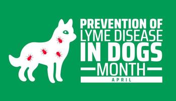 Prevention of Lyme Disease in Dogs Month geometric shape pattern background banner or poster design template. observed every year in April. Holiday concept. Use to any Template, card, poster, placard vector