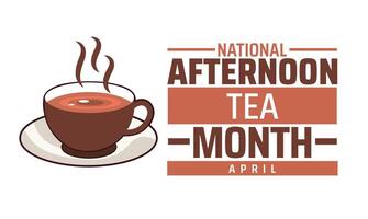 national afternoon tea month background banner or poster design template. observed every year in April. Holiday concept. Use to any Template, card, poster, placard, template. vector