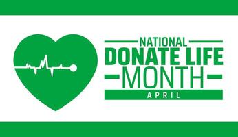 National Donate Life Month background banner or poster design template. observed every year in April. Holiday concept. Use to any Template, card, poster, placard, template. vector