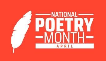 National Poetry Month background banner or poster design template. observed every year in April. Holiday concept. Use to any Template, card, poster, placard, template. vector