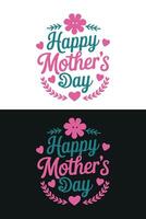 Happy Mother's Day Typography Design - Pink and Teal Graphic on Black and White Background vector