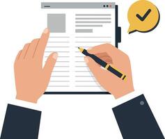 Hands holding a document while writing with a pen in flat illustration vector