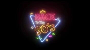 Animation of a neon sign reading back to the 90s. Perfect for nostalgic content, throwback videos, and retro themed designs. video
