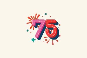 Logo Number Colorful 75th, 75th Happy Birthday or Anniversary with fireworks concept. Happiness and funny design concept. vector