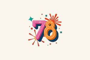 Logo Number Colorful 78th, 78th Happy Birthday or Anniversary with fireworks concept. Happiness and funny design concept. vector