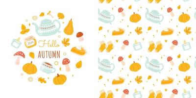 Set of cute autumn seamless pattern and hello autumn card with fall seasonal elements - pumpkin, leaves, mushrooms, pumpkin pie, teapot, cozy mug. Hand drawn flat cartoon illustration vector