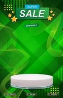 super sale discount portait template banner with blank space 3d podium for social media post product sale with abstract gradient green background design vector