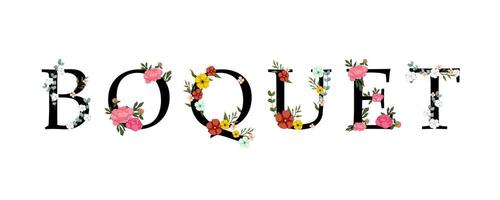 The word bouquet is made of flowers and is on a white background vector