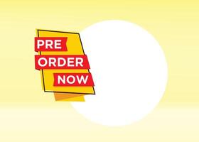Stylist and colorful Pre Order text for promotional tag label design for advertisement vector