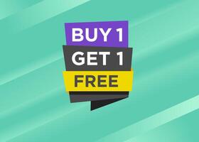Buy 1 Get 1 Free text with stylist and colorful element, promotional tag label design for advertisement vector