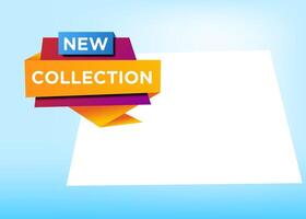 Stylist and colorful New Collection text for promotional tag label design for advertisement vector