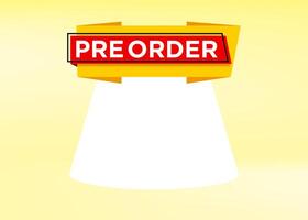 Pre Order text with stylist and colorful element, promotional tag label design for advertisement vector