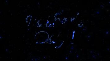 Blue fathers day luxury text effect with spark and particles on black star sky, beautiful typography magic design, sparkling effects celebration concept animation background video