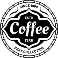 Round vintage coffee label with decorative elements, established in 1765 and boasting the best collection since 1888, embodies timeless quality and rich heritage vector