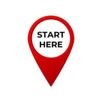 Red location pin with start here text showing beginning point or first step in navigation vector