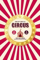 Vintage circus vertical banner with golden frame. Retro background for events, festival, carnival, party, performance and more. illustration vector