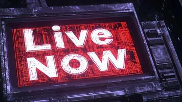 LIVE NOW sign with bold and illuminated design for real-time broadcasts video