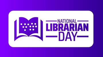 National Librarian Day background banner or poster design template. observed every year in April. Holiday concept. Use to any Template, card, poster, placard, template. vector