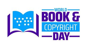 World Book and Copyright Day background banner or poster design template. observed every year in April. Holiday concept. Use to any Template, card, poster, placard, template. vector