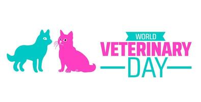 world veterinary day background banner or poster design template. observed every year in April. Holiday concept. Use to any Template, card, poster. vector