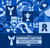administrative professional day geometric shape pattern background banner or poster design template. observed every year in April. Holiday concept. Use to any Template, card, poster, placard. vector