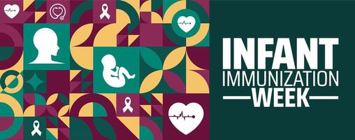 National Infant Immunization Week geometric shape pattern background banner or poster design template. observed every year in April. Holiday concept. Use to any Template, card, poster, placard. vector