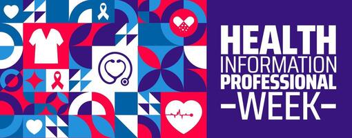 health information professional week geometric shape pattern background banner or poster design template. observed every year in April. Holiday concept. Use to any Template, card, poster, placard. vector