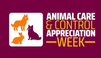 Animal Care and Control Appreciation Week background banner or poster design template. observed every year in April. Holiday concept. Use to any Template, card, poster, placard, template. vector