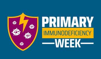 World Primary Immunodeficiency Week background banner or poster design template. observed every year in April. Holiday concept. Use to any Template, card, poster, placard, template. vector