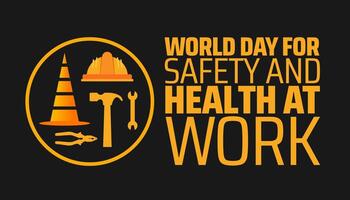 World Day for Safety and Health at Work background banner or poster design with yellow and black color vector
