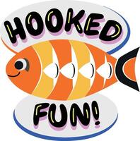 Fish with hooked fun typography, flat style sticker vector