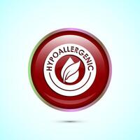 Hypoallergenic tested icon design illustration. Cosmetic certification label, Hypoallergenic icon sign, Red color round button design vector