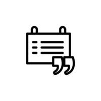 Schedule with Quote Icon Represents Reminder and Important Tasks vector
