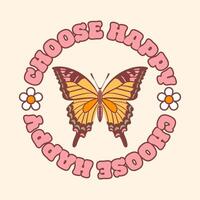 This illustration features a vibrant hippie butterfly adorned with intricate patterns, complemented by vintage typography. Perfect for conveying a sense of freedom, peace, and retro charm vector