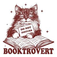 do not disturb book trovert cat Reader Typography T-shirt Design, Funny Bookish cat Design for Tee Shirt vector