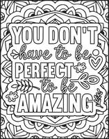 you don't have to be perfect to be amazing inspirational quote coloring page vector