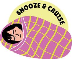 Flat style sticker of a sleeping character with snooze and cruise typography vector