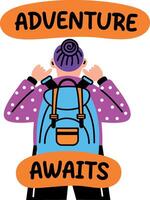 Flat style sticker of a backpacker character with adventure awaits typography vector