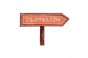 Hand-drawn wooden signpost with arrow and traveling text in vintage engraved style vector