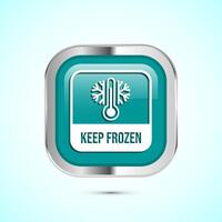 Keep frozen icon design illustration, Frozen product badge label sign, Teal color square button design vector