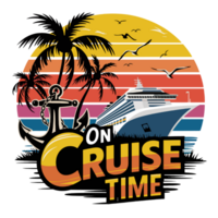 A stylized cruise design features a large ship set against a colorful sunset with silhouettes of palm trees and seagulls. On Cruise Time cutouts png