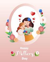 Happy Mother's Day greeting card with mother and daughter hugging inside floral frame. Decorative holiday design with hearts and flowers on pink background vector