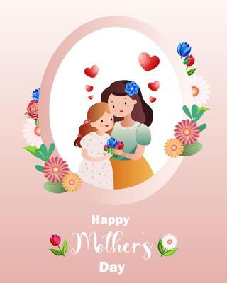 Happy Mother's Day greeting card with mother and daughter hugging inside floral frame. Decorative holiday design with hearts and flowers on pink background