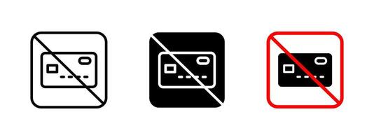 No credit card icon. Payment restriction illustration. Prohibited sign for transactions without cash. Financial security and banking alert symbol. Commerce and purchase limitation pictogram. vector
