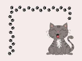 Frame, border. Pet, kitten. Cartoon funny cat, footprints, paw prints. Place for text, postcard design, information banner. Funny laughing cat, doodle illustration, isolated background. vector