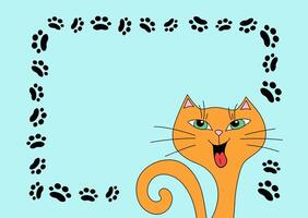 Cartoon ginger cat, tracks, paw prints. Frame, banner. Pet, kitten. Funny laughing cat. Postcard design, flyer design. Place for text, isolated background. vector