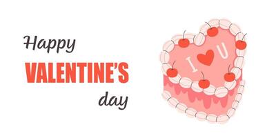 Happy Valentines Day greeting card with coquette cake in heart shape. vector