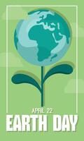 Earth Day poster with globe as flower on green background vector